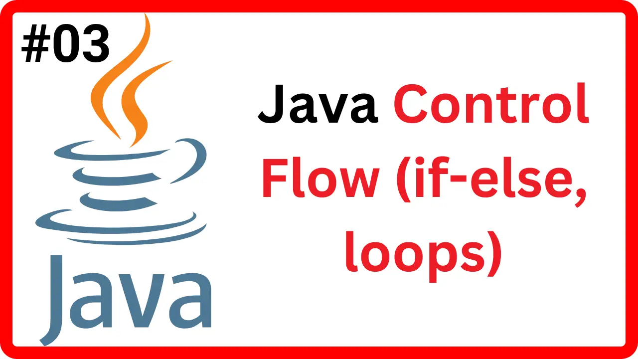3.1 Control Flow